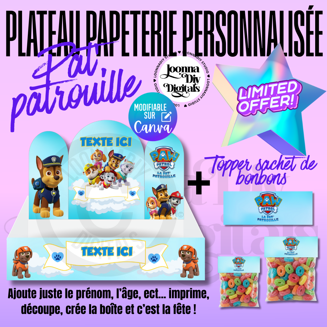 Kit Papeterie Personnalisée Pat Patrouille – Plateau déco + Topper sachet de bonbon - Offre limitée