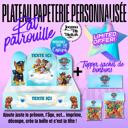 Kit Papeterie Personnalisée Pat Patrouille – Plateau déco + Topper sachet de bonbon - Offre limitée